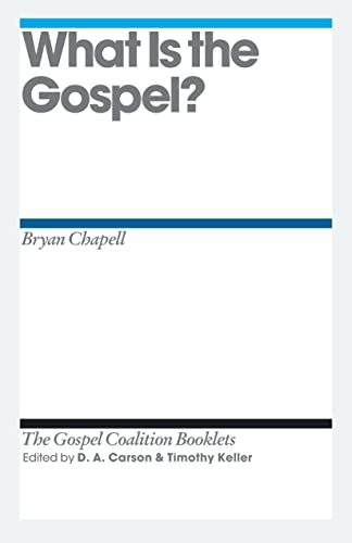 Stock image for What Is the Gospel? for sale by Better World Books