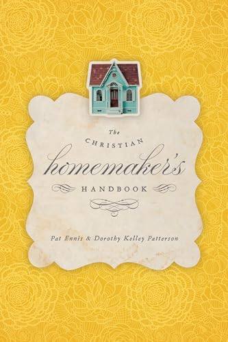 Beispielbild fr The Christian Homemaker's Handbook zum Verkauf von BooksRun