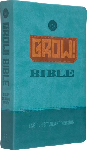 ESV Grow! Bible (TruTone, Blue) (9781433528767) by ESV Bibles By Crossway