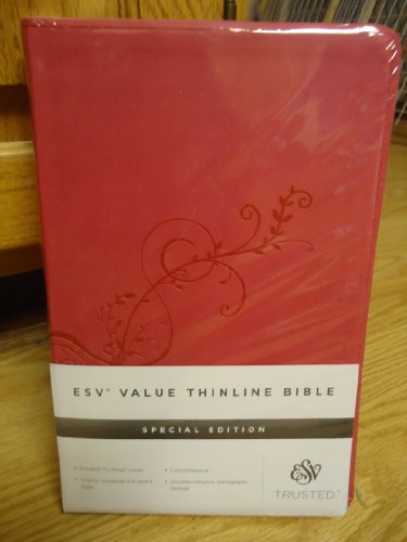 Imagen de archivo de BIBLE - ESV English Standard Version Value Thinline Bible Special Edition - Pink - Ivy Design faux-leather cover a la venta por HPB-Emerald