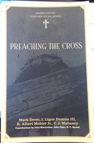 Imagen de archivo de PREACHING THE CROSS a la venta por Goodwill of Colorado
