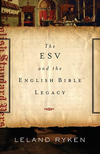 Imagen de archivo de The ESV and the English Bible Legacy a la venta por Gulf Coast Books