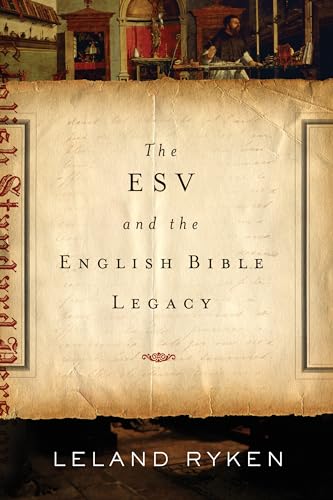 Stock image for ESV and the English Bible Legacy for sale by ThriftBooks-Atlanta