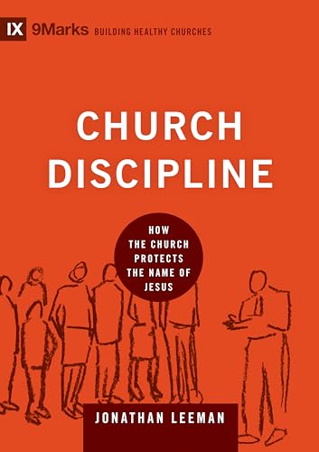 Imagen de archivo de Church Discipline How the Chur a la venta por SecondSale