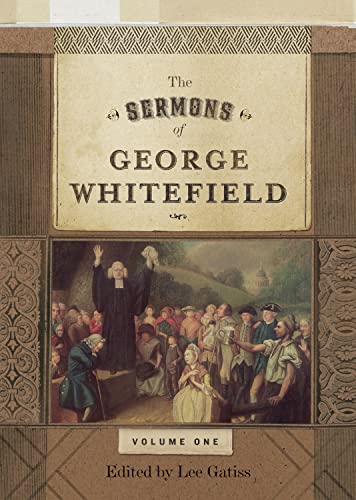 9781433532450: The Sermons of George Whitefield