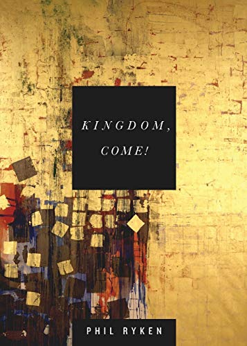 Beispielbild fr Kingdom, Come! zum Verkauf von Better World Books