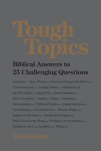 Stock image for Tough Topics: Biblical Answers to 25 Challenging Questions for sale by Goodwill