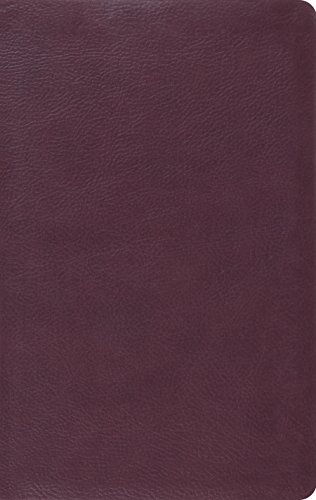 Holy Bible: English Standard Version Containing the Old and New Testaments: Burgundy, TruTone