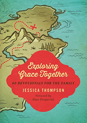9781433536915: Exploring Grace Together: 40 Devotionals for the Family