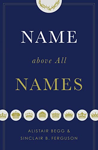 Stock image for Name above All Names for sale by GF Books, Inc.