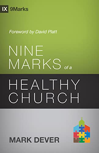 9781433539985: Nine Marks of a Healthy Church (9marks)
