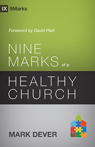 9781433539985: Nine Marks of a Healthy Church