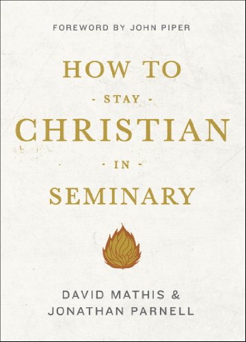 Beispielbild fr How to Stay Christian in Seminary zum Verkauf von Blackwell's