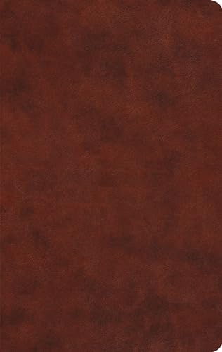 The Holy Bible: English Standard Version, Chestnut, Trutone, Gift Bible (9781433541643) by ESV Bibles By Crossway