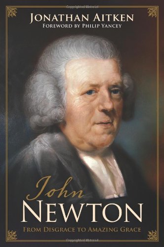 Stock image for John Newton: From Disgrace to Amazing Grace for sale by Wonder Book