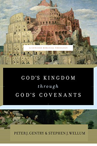 Imagen de archivo de God's Kingdom through God's Covenants: A Concise Biblical Theology a la venta por Bookmans