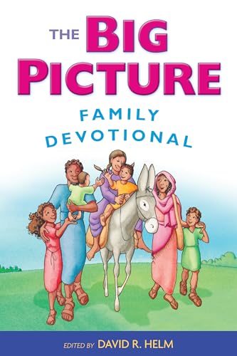 Stock image for The Big Picture Family Devotional for sale by Goodwill of Colorado