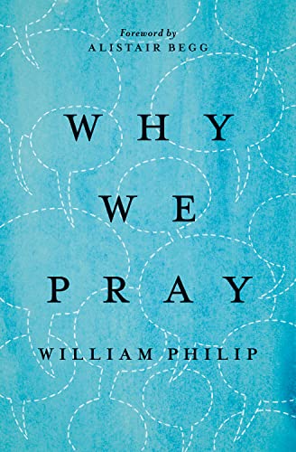 Stock image for Why We Pray for sale by Revaluation Books