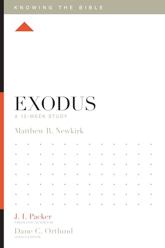 9781433543067: Exodus: A 12-Week Study (Knowing the Bible)
