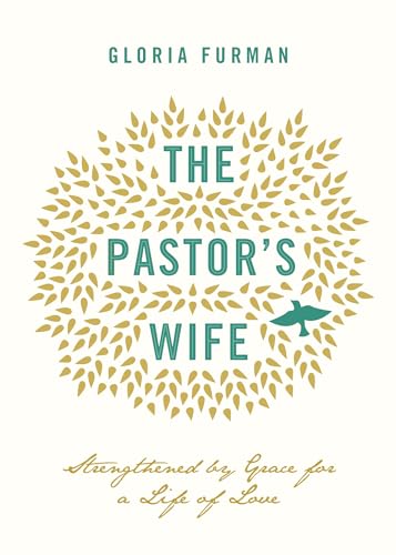 Imagen de archivo de The Pastor's Wife: Strengthened by Grace for a Life of Love a la venta por SecondSale