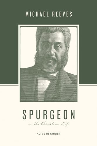 Stock image for Spurgeon on the Christian Life for sale by Blackwell's