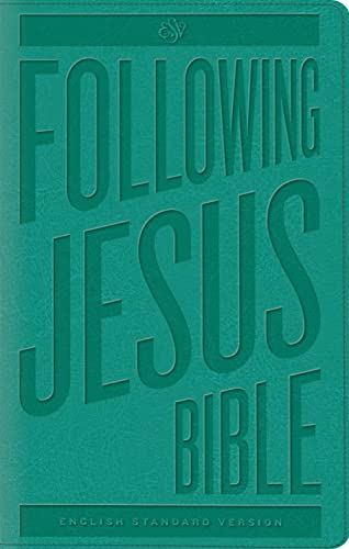 9781433545542: ESV Following Jesus Bible (TruTone, Teal)