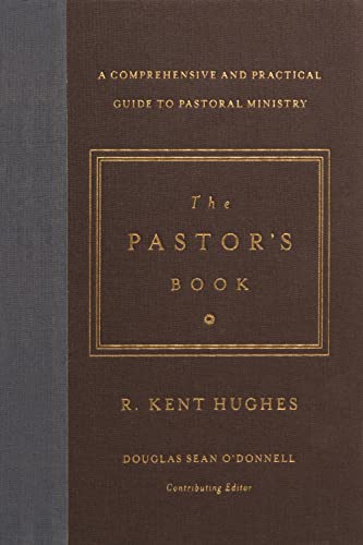 Beispielbild fr The Pastor's Book: A Comprehensive and Practical Guide to Pastoral Ministry zum Verkauf von Pennywisestore