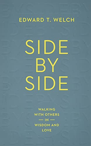 Imagen de archivo de Side by Side: Walking with Others in Wisdom and Love a la venta por SecondSale