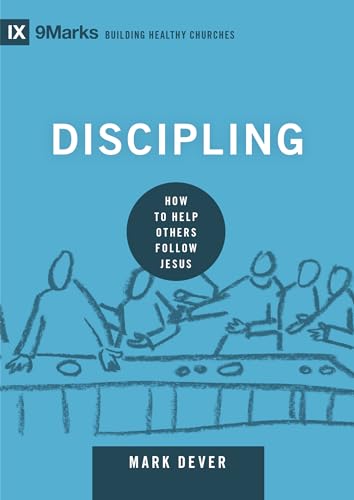 Beispielbild fr Discipling: How to Help Others Follow Jesus (Building Healthy Churches) zum Verkauf von KuleliBooks