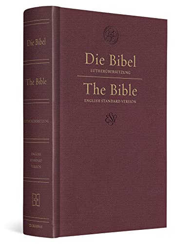 9781433553486: ESV German/English Parallel Bible (Luther/ESV, Dark Red): English Standard Version, German English Parallel, Dark Red