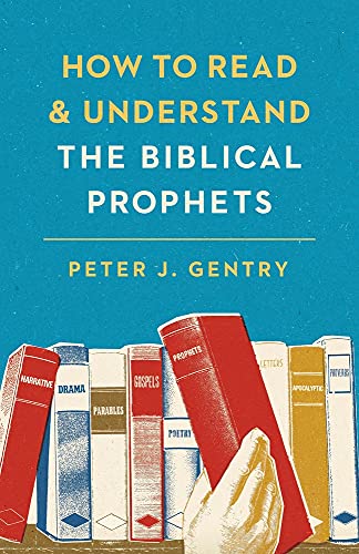 Stock image for How to Read and Understand the Biblical Prophets: How to Read and Understand the Biblical Prophets for sale by BooksRun
