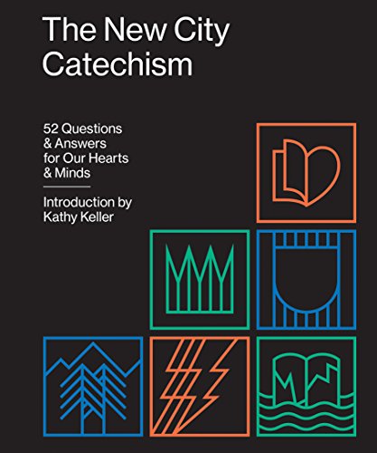 Beispielbild fr The New City Catechism : 52 Questions and Answers for Our Hearts and Minds zum Verkauf von Better World Books