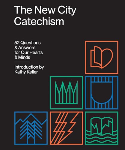 Stock image for The New City Catechism: 52 Questions and Answers for Our Hearts and Minds (The Gospel Coalition) for sale by Goodwill of Colorado