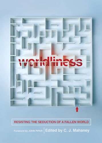 Beispielbild fr Worldliness zum Verkauf von Blackwell's