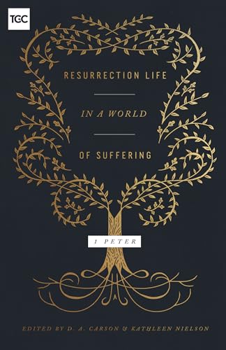 Imagen de archivo de Resurrection Life in a World of Suffering   1 Peter a la venta por Revaluation Books