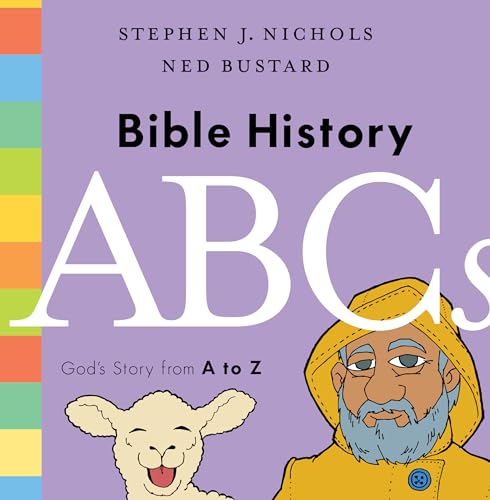 Imagen de archivo de Bible History ABCs: God's Story from A to Z a la venta por HPB-Emerald