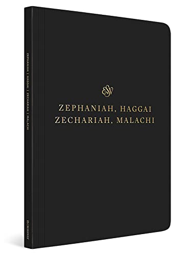 Beispielbild fr ESV Scripture Journal: Zephaniah, Haggai, Zechariah, and Malachi zum Verkauf von SecondSale