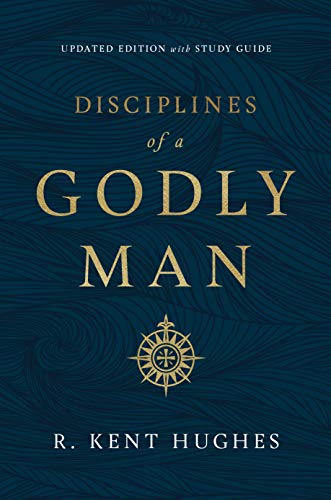 9781433569043: Disciplines of a Godly Man