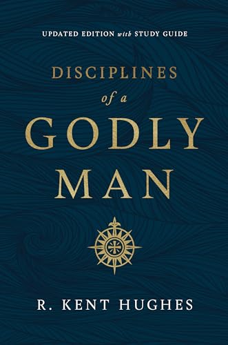 Stock image for Disciplines of a Godly Man (Updated Edition) for sale by Blackwell's