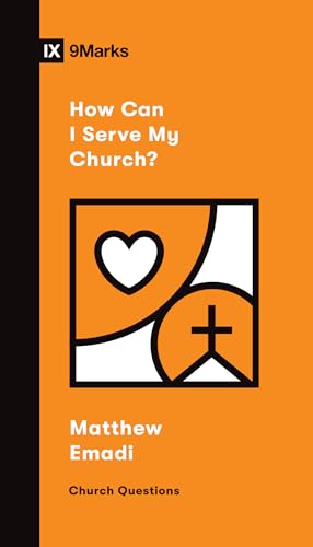 Beispielbild fr How Can I Serve My Church? (Church Questions) zum Verkauf von SecondSale