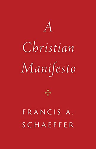 9781433573064: A Christian Manifesto (Repackage)