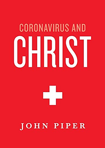 Beispielbild fr Coronavirus and Christ zum Verkauf von Wonder Book