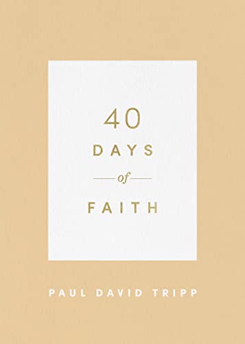 Beispielbild fr 40 Days of Faith (40 Days Devotionals) zum Verkauf von WorldofBooks