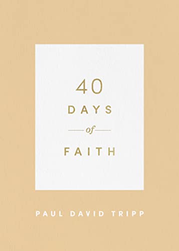 Stock image for 40 Days of Faith (40 Days Devotionals) for sale by ZBK Books