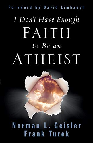 9781433577208: I Don't Have Enough Faith to Be an Atheist