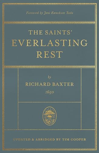 Stock image for The Saints' Everlasting Rest: Updated and Abridged for sale by HPB-Red