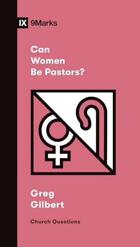 Beispielbild fr Can Women Be Pastors? zum Verkauf von Blackwell's