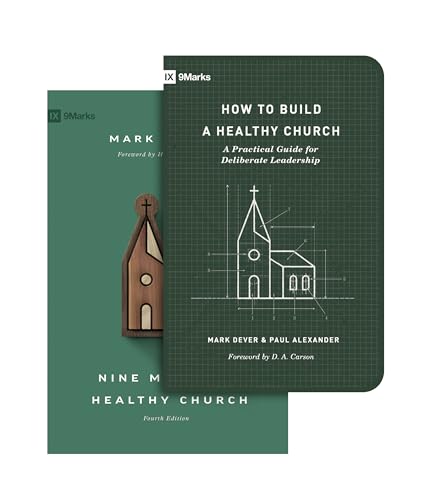 Stock image for Nine Marks of a Healthy Church (4th Edition) and How to Build a Healthy Church (Set) (9Marks) for sale by GF Books, Inc.