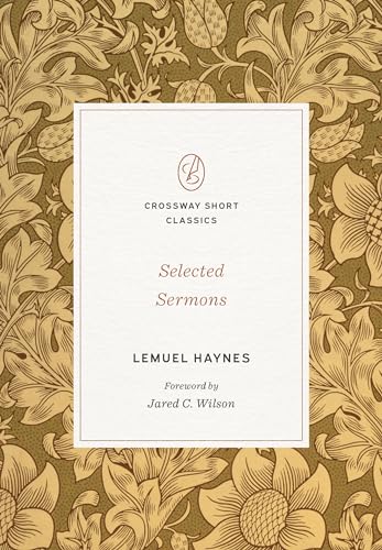Stock image for Selected Sermons (Crossway Short Classics) for sale by Books Unplugged