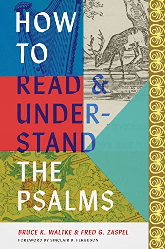 Beispielbild fr How to Read and Understand the Psalms zum Verkauf von Blackwell's